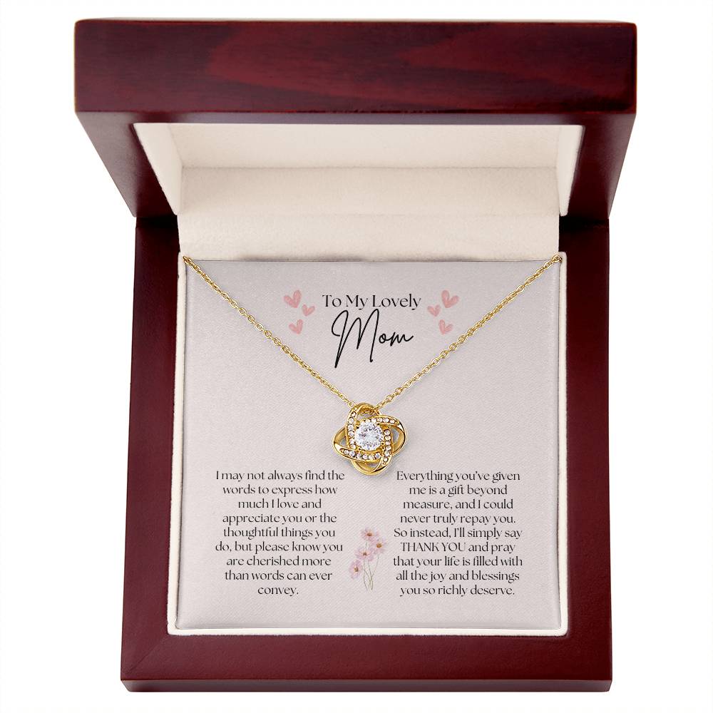 To My Lovely Mom - Love Knot Necklace