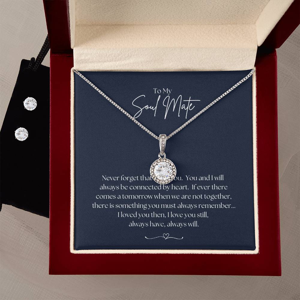 To My Soul Mate -   Eternal Hope Necklace and Cubic Zirconia Earring Set