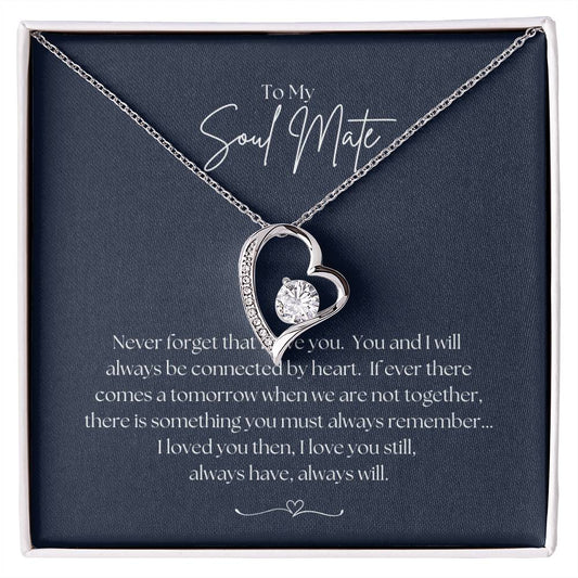 To My Soul Mate - Forever Love Necklace