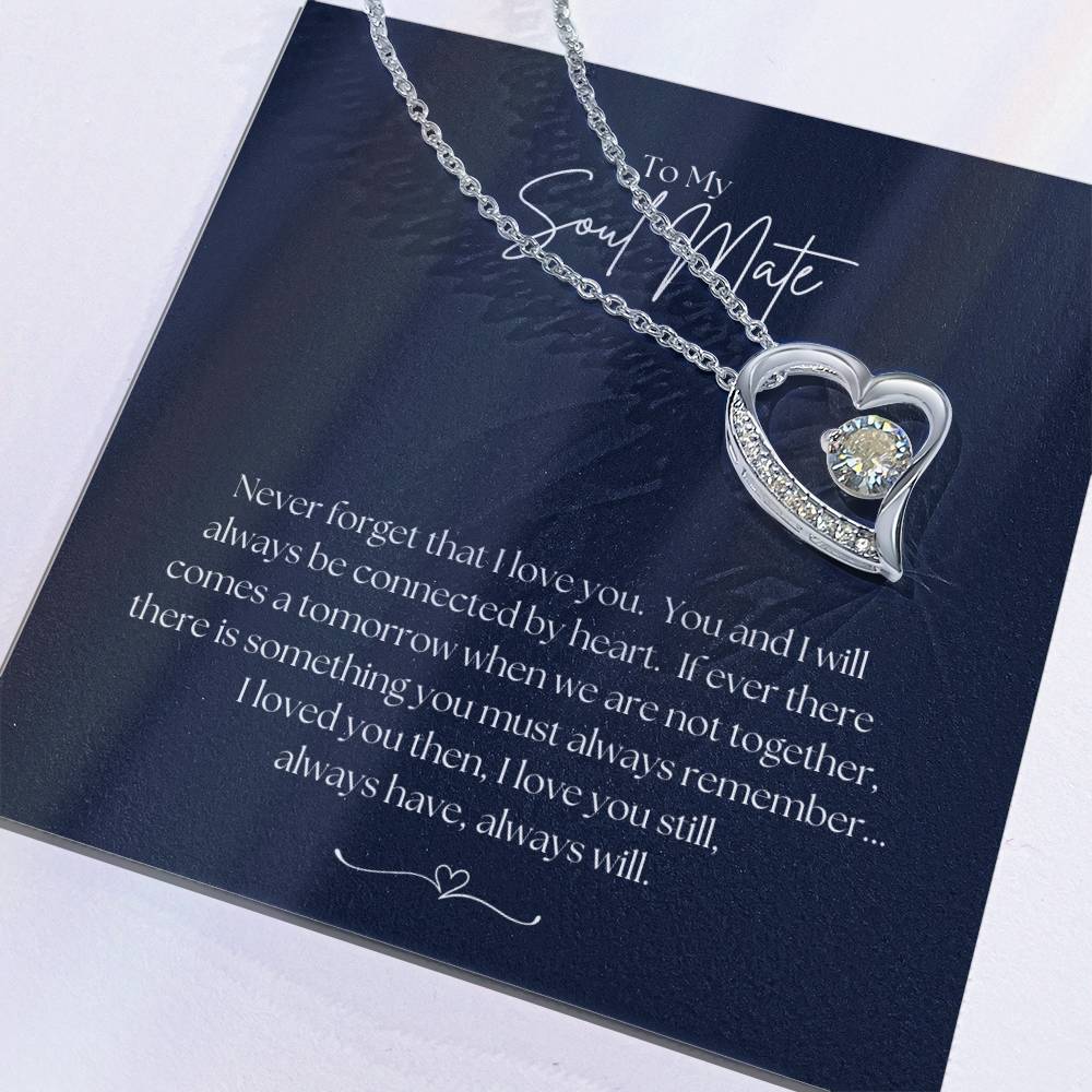 To My Soul Mate - Forever Love Necklace